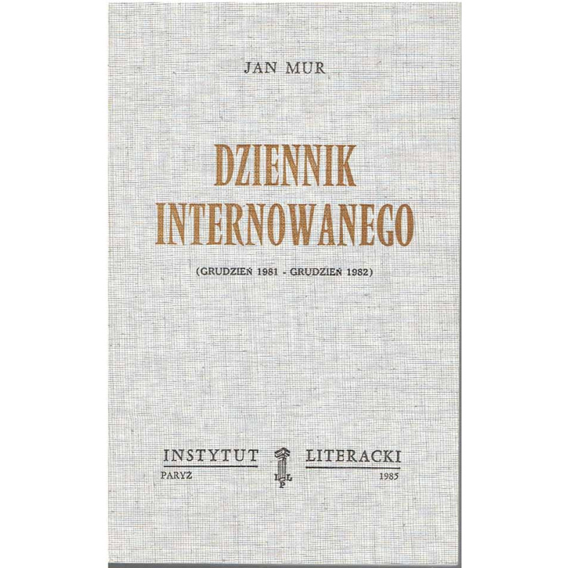 Dziennik internowanego