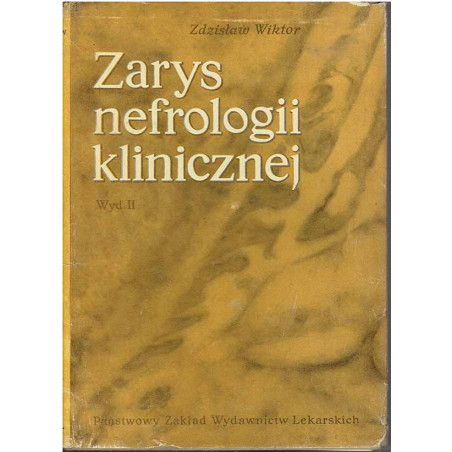 Zarys nefrologii klinicznej