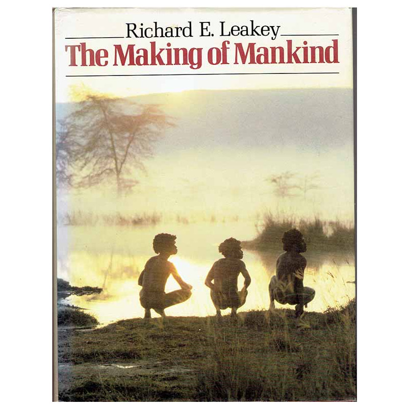 The Making of Mankind