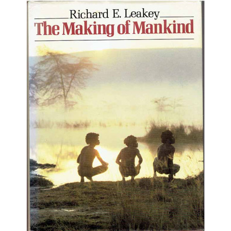 The Making of Mankind