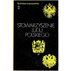 Stowarzyszenie Ludu Polskiego (12835 - 1841). Geneza i dzieje