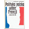 Polityka polska wobec Francji w latach 1925 - 1932