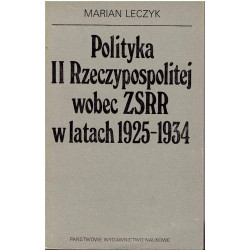 Polityka II Rzeczypospolitej wobec ZSRR w latach 1925 - 1934