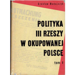 Polityka III Rzeszy w okupowanej Polsce