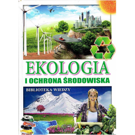 Biblioteka Wiedzy: Ekologia i ochrona środowiska