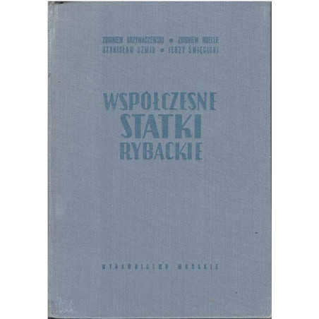 Współczesne statki rybackie