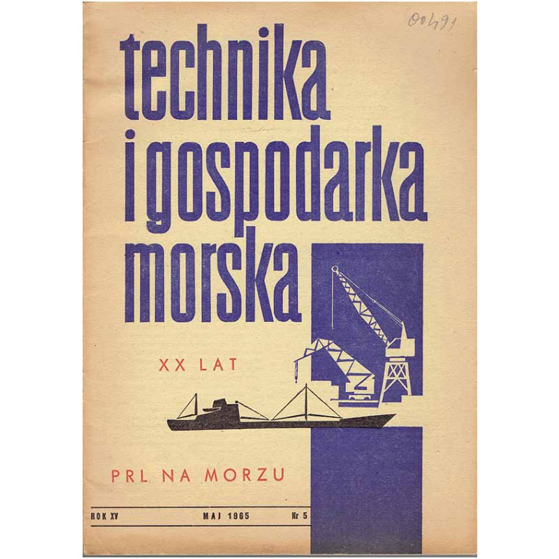 Technika i gospodarka morska. Rok 1965, nr 5