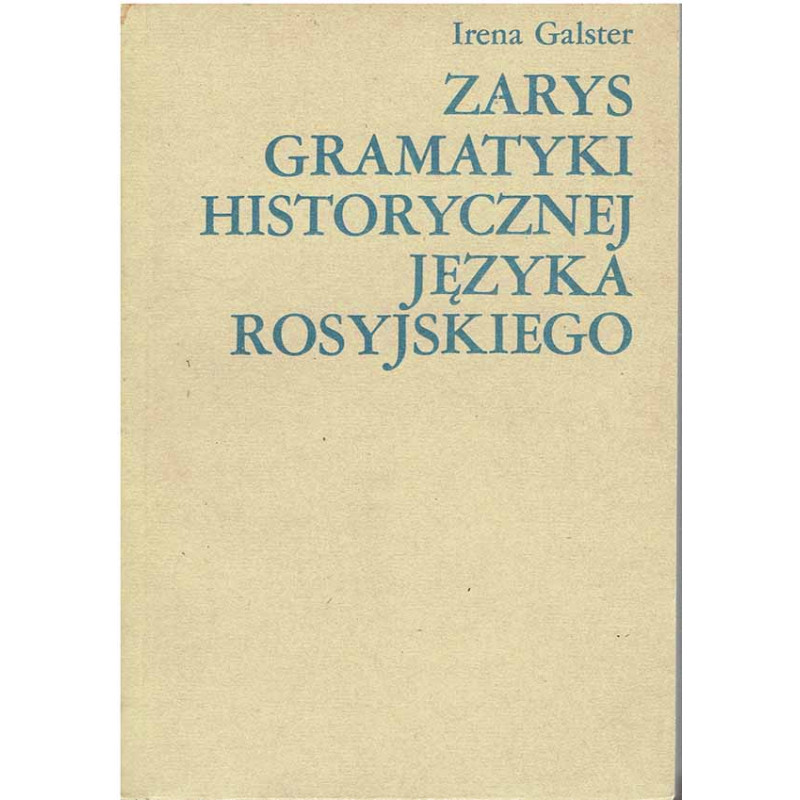 Zarys gramatyki historycznej języka rosyjskiego