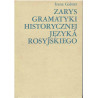 Zarys gramatyki historycznej języka rosyjskiego