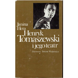 Henryk Tomaszewski i jego teatr