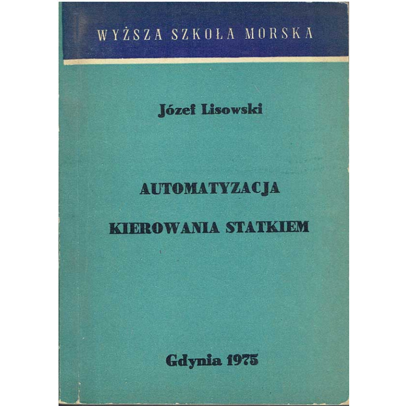 Automatyzacja kierowania statkiem