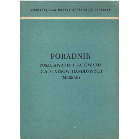 Poradnik poszukiwania i ratowania dla statków handlowych (MERSAR)