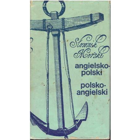 Słownik morski angielsko-polski i polsko-angielski