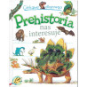 Prehistoria nas interesuje