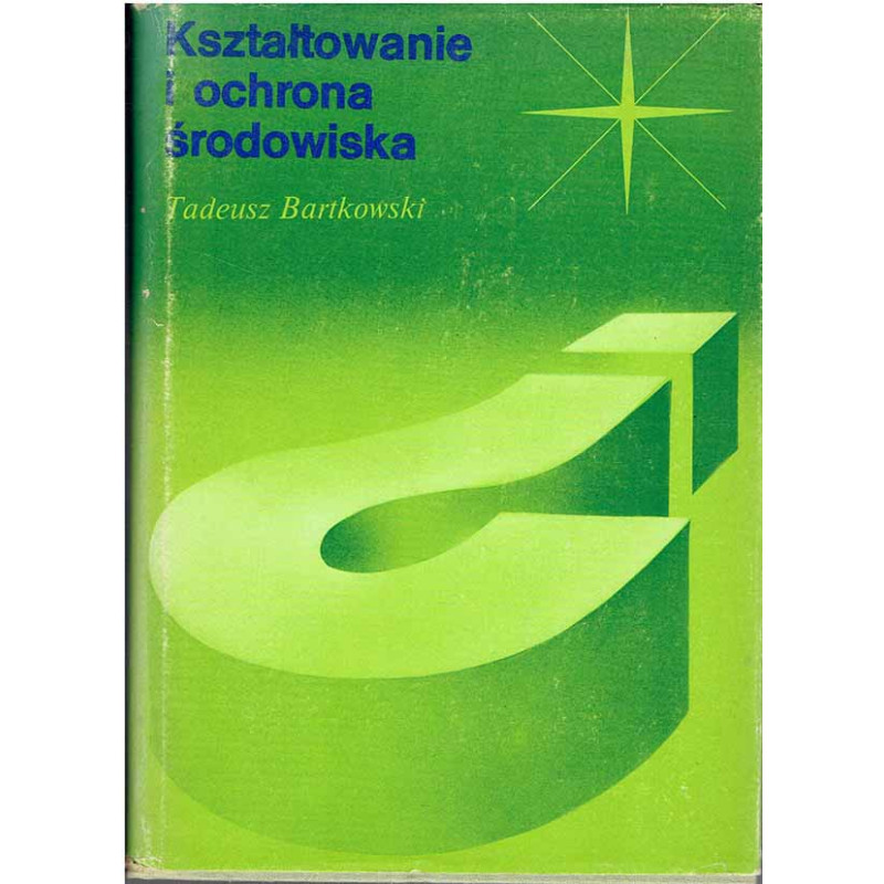 Kształtowanie i ochrona środowiska