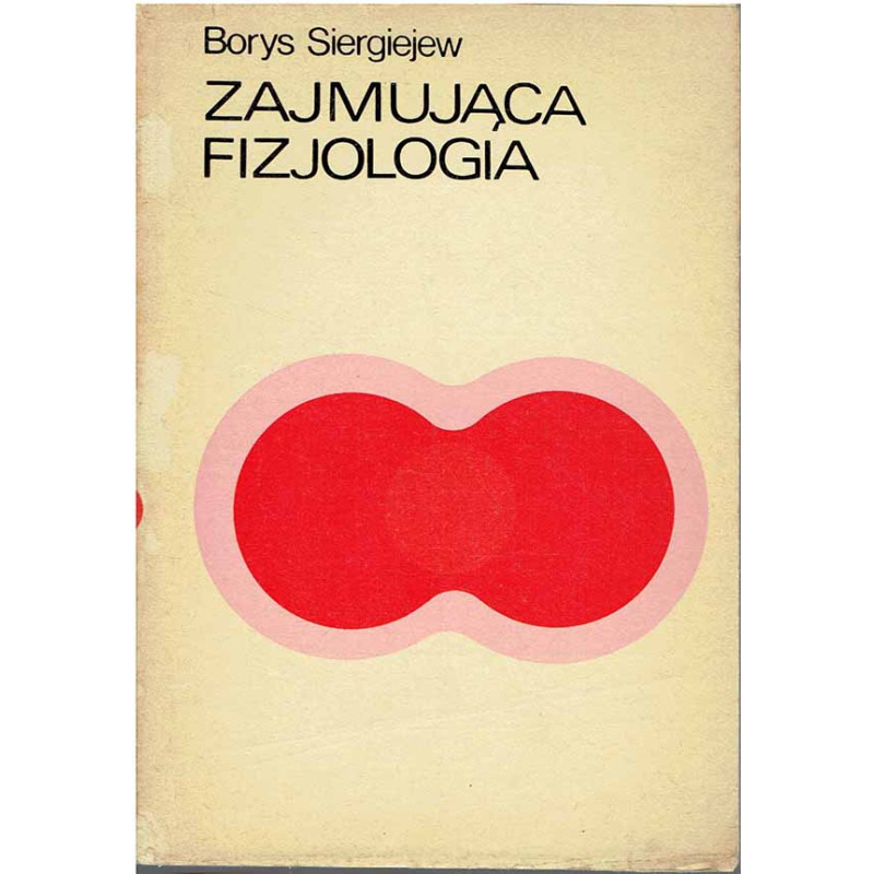 Zajmująca fizjologia