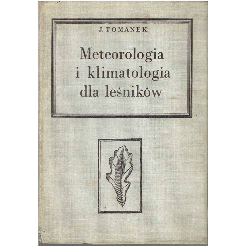 Meteorologia i klimatologia dla leśników