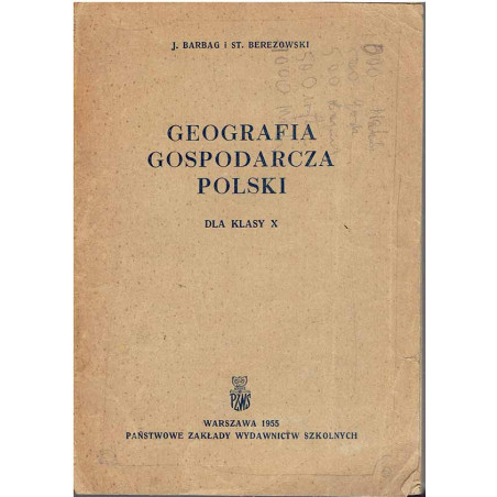 Geografia gospodarcza Polski dla klasy X