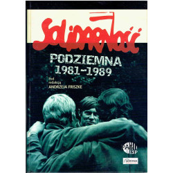 Solidarność podziemna 1981 - 1989