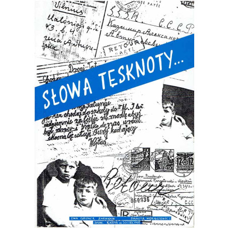 Słowa tęsknoty...