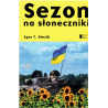 Sezon na słoneczniki