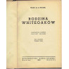 Rodzina Whiteoaków. T. 1-8