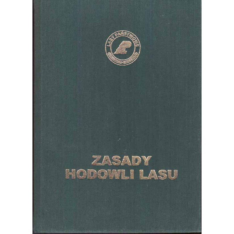 Zasady hodowli lasu