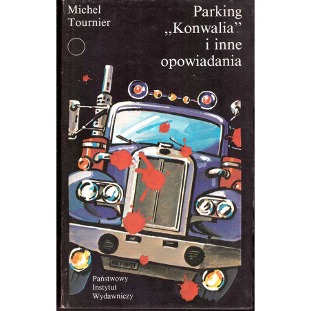 Parking "Konwalia" i inne opowiadania