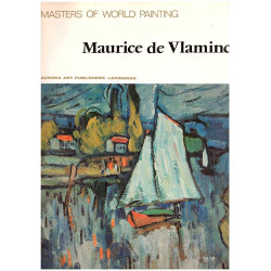 Masters of World Painting: Maurice de Vlaminck
