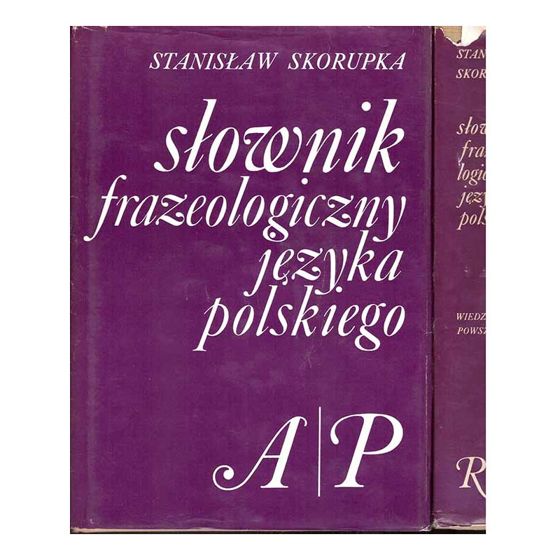 Słownik frazeologiczny języka polskiego 1-2