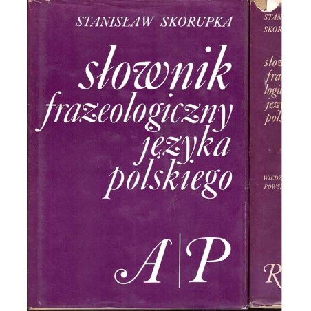 Słownik frazeologiczny języka polskiego 1-2