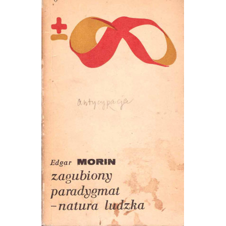 Zagubiony paradygmat - natura ludzka