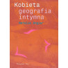 Kobieta: geografia intymna