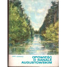 Opowieść o Kanale Augustowskim