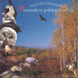 Przyroda w polskiej tradycji