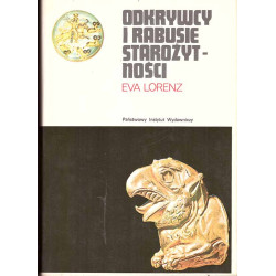 Odkrywcy i rabusie starożytności