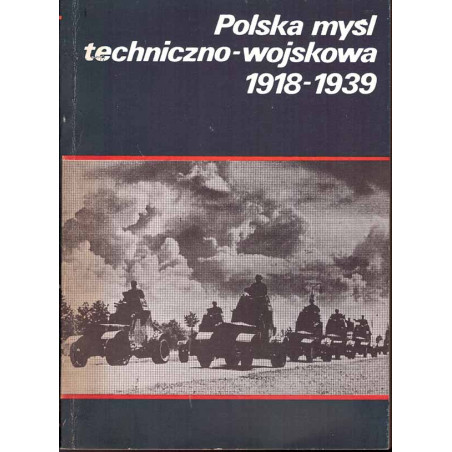 Polska myśl techniczno-wojskowa 1918 - 1939