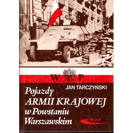 Pojazdy Armii Krajowej w Powstaniu Warszawskim