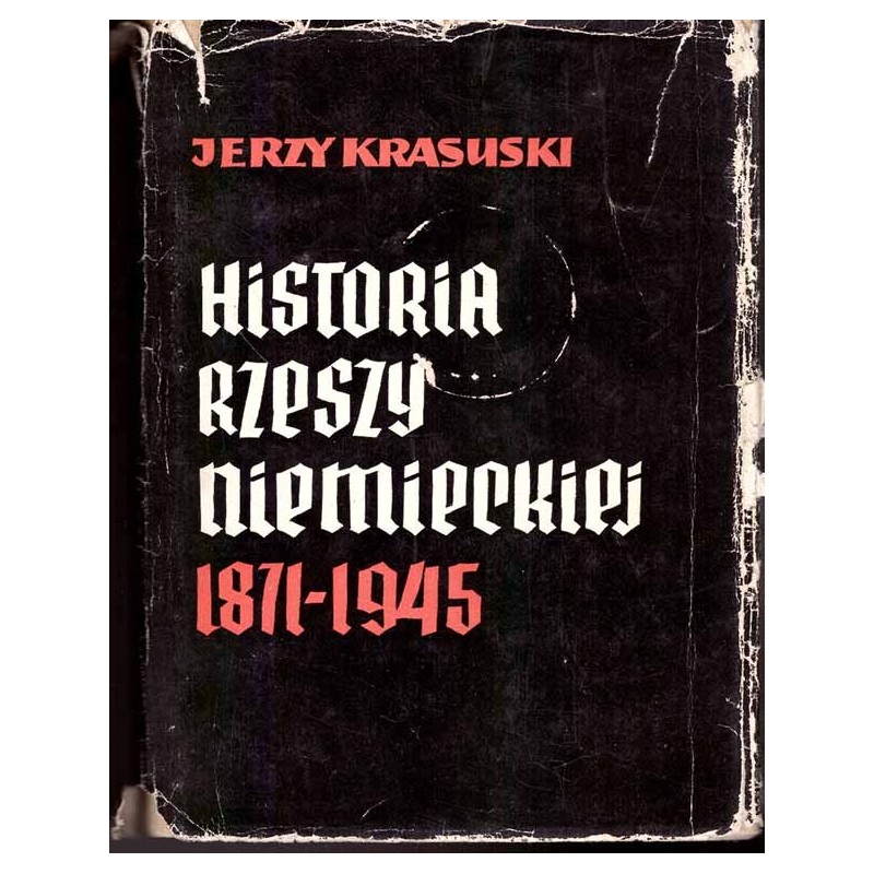 Historia Rzeszy Niemieckiej 1871 - 1945