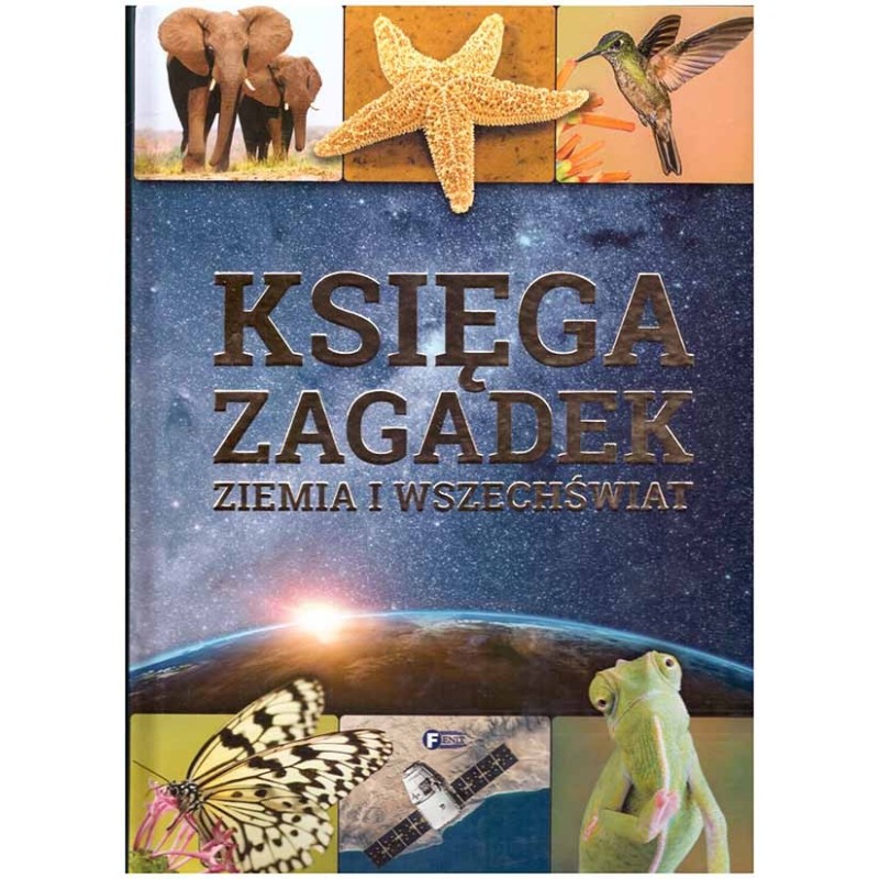 Księga zagadek. Ziemia i wszechświat