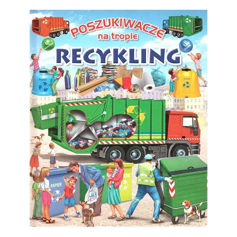 Poszukiwacze na tropie: recykling