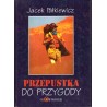 Przepustka do przygody