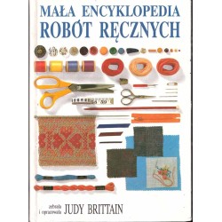 Mała encyklopedia robót ręcznych