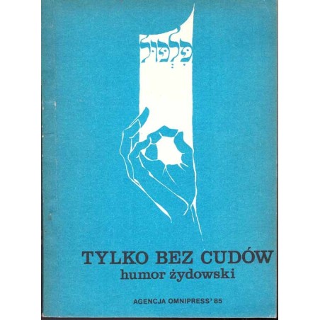 Tylko bez cudów