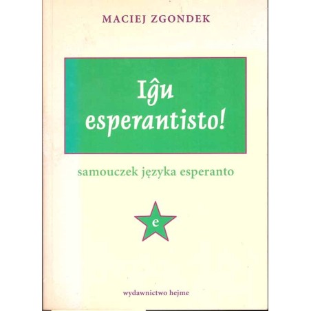 Iĝu esperantisto! Samouczek języka esperanto