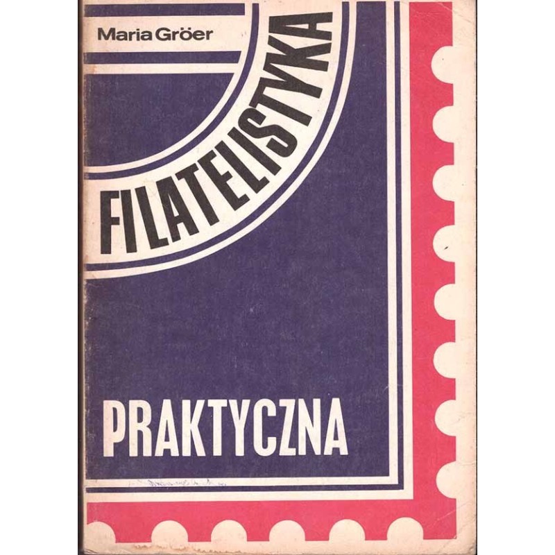 Filatelistyka praktyczna