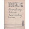 Słownik biograficzny historii powszechnej do XVII stulecia