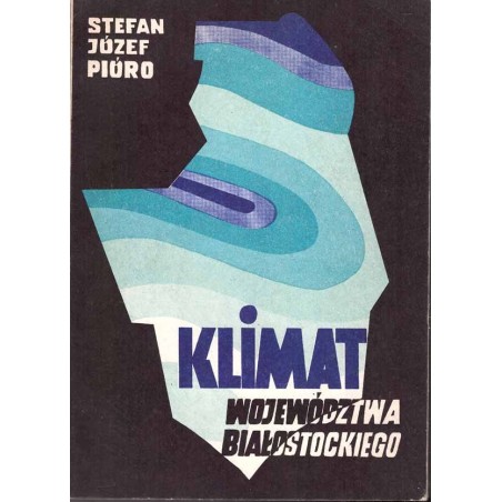 Klimat województwa białostockiego