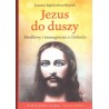 Jezus do duszy. Modlitwy i immaginette o. Dolindo