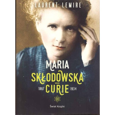 Maria Skłodowska-Curie